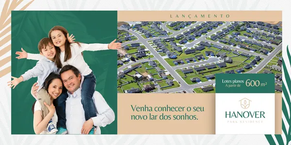 Banner horizontal com a imagem de uma família sorrindo, com o pai e a mãe carregando as crianças nos ombros. Ao lado, vista aérea de um condomínio moderno com casas e ruas bem planejadas, destacando lotes a partir de 600 m².